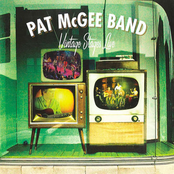 Pat McGee Band - Vintage Stages (Live From WorkPlay Theater, Birmingham/2006)