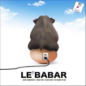 Le Babar - Le Babar EP