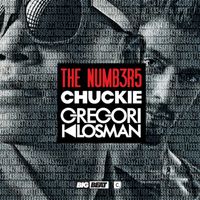 Chuckie & Gregori Klosman - The Numb3r5