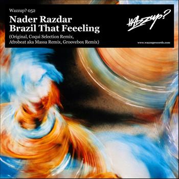 Nader Razdar - Brazil That Feeeling