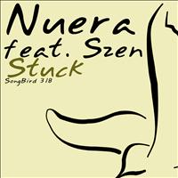Nuera featuring Szen - Stuck