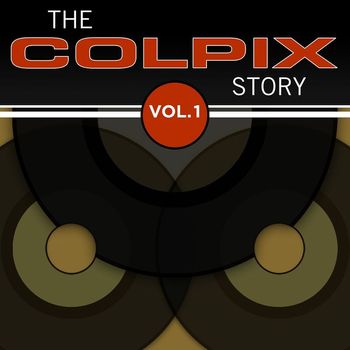 Various Artists - The Colpix Story, Vol. 1