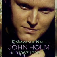 John Holm - Främmande natt