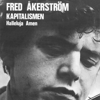 Fred Åkerström - Kapitalismen