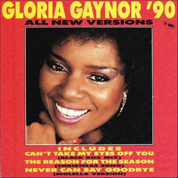 Gloria Gaynor - Gloria Gaynor '90 (All New Versions)