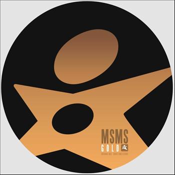 Msms - Gold