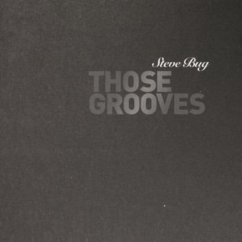 Steve Bug - Those Grooves