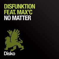 Disfunktion feat. Max'C - No Matter