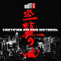 Edit - Certified Air Raid Material