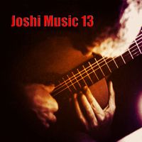 Joshi - Joshi Music 13