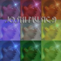 Joshi - Joshi Music 9