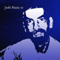 Joshi - Joshi Music 10