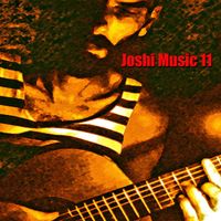 Joshi - Joshi Music 11
