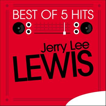 Jerry Lee Lewis - Best of 5 Hits - EP