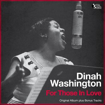 Dinah Washington - For Those in Love (Original Album With Bonus Tracks)