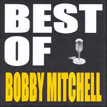 Bobby Mitchell - Best of Bobby Mitchell