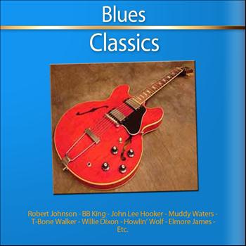 Various Artists - Blues Classics