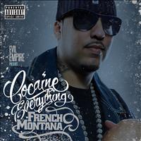 French Montana - Cocaine Everything (Explicit)