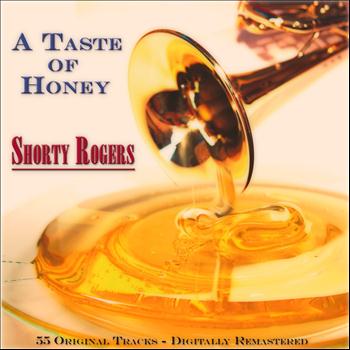 Shorty Rogers - A Taste of Honey