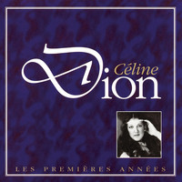 Céline Dion - Les Premieres Années