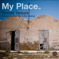 Tomoki Tamura - My Place EP