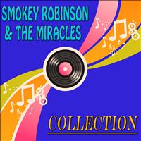 Smokey Robinson, The Miracles - Smokey Robinson & the Miracles Collection (Explicit)