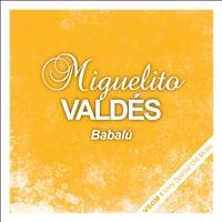 Miguelito Valdes - Babalú