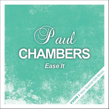Paul Chambers - Ease It
