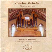 Maurizio Mancino - Celebri melodie: Musiche nuziali