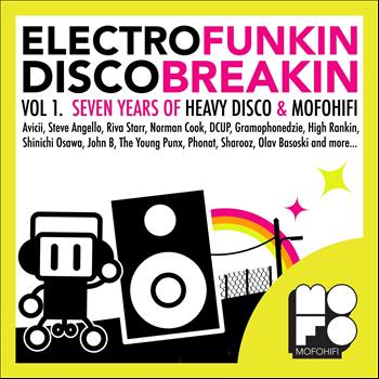 Various Artists - Electrofunkin Discobreakin (Vol. 1 - Seven years of Heavy Disco & MofoHifi)