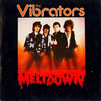 The Vibrators - Meltdown
