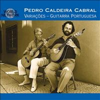 Pedro Caldeira Cabral - Portugal - Variações - Guitarra Portuguesa