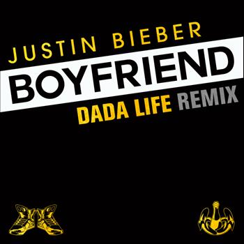 Justin Bieber - Boyfriend (Dada Life Remix)