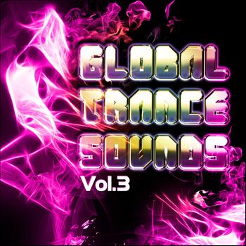 Various Artists - Global Trance Sounds, Vol. 3 (Future Ibiza Club Guide)
