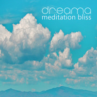 Dreama - Meditation Bliss