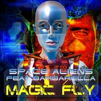 Space Aliens - Magic Fly