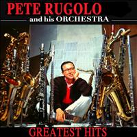 Pete Rugolo & His Orchestra - Greatest Hits