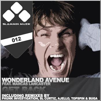 Wonderland Avenue - Get Back