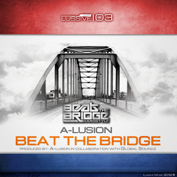 A-Lusion - Beat The Bridge