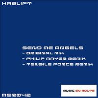 Hablift - Send Me Angels