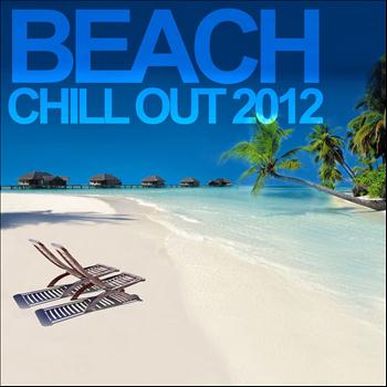 Various Artists - Beach Chill Out 2012