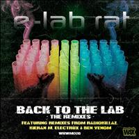 E-Lab Rat - Back To The Lab - The Remixes