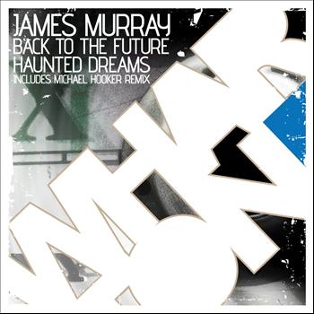 James Murray - Back To The Future EP