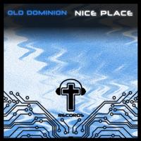 Old Dominion - Nice Place