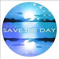 Cera Alba - Save The Day EP