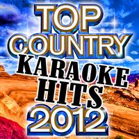 Modern Country Heroes - Top Country Karaoke Hits 2012