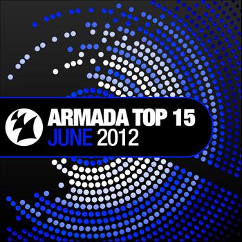 Various Artists - Armada Top 15 - June 2012