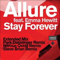 Allure featuring Emma Hewitt - Stay Forever