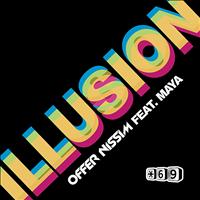 Offer Nissim - Illusion (feat. Maya)