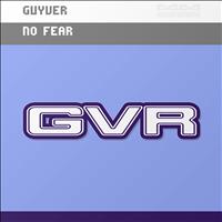 Guyver - No Fear